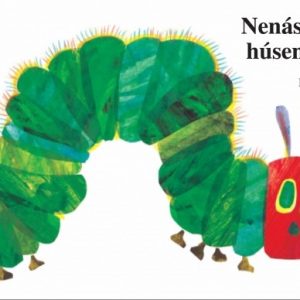 Nenásytná húsenička