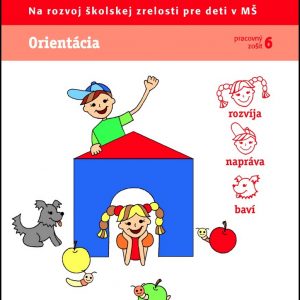 Kuliferdo - Orientácia-Pracovný zošit na rozvoj školskej zrelosti pre deti v MŠ
