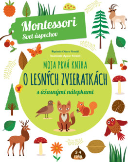 Moja prvá kniha o lesných zvieratkách