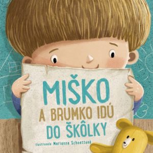 Miško a Brumko idú do škôlky