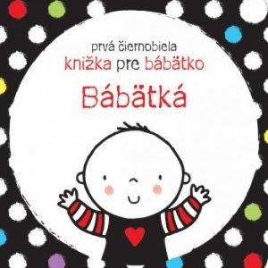 Prvá čiernobiela knižka pre bábätko Bábätká