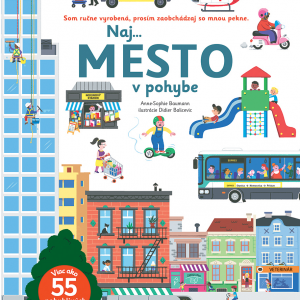 Naj... MESTO v pohybe