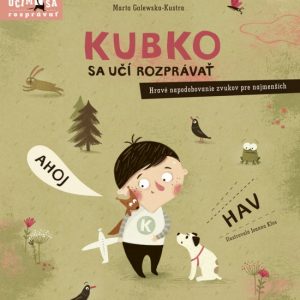 Kubko sa učí rozprávať