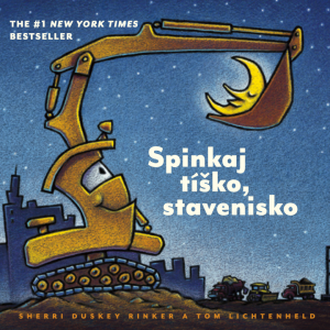 Spinkaj tíško, stavenisko