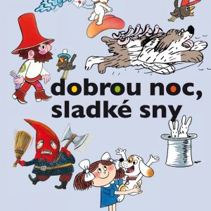 Dobrou noc, sladké sny
