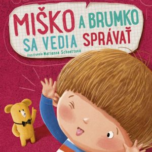 Miško a Brumko sa vedia správať