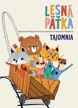 Lesná päťka 1 - Tajomnia