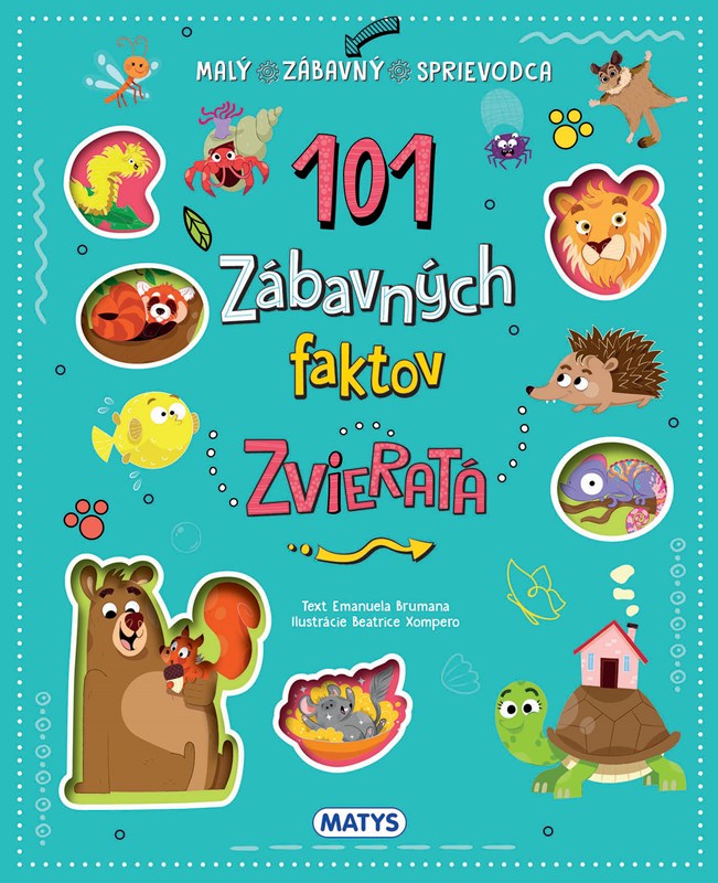 101 zábavných faktov Zvieratá