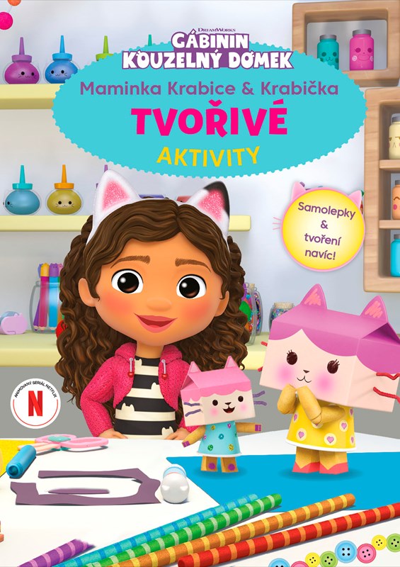 Gábinin kouzelný domek Tvořivé aktivity