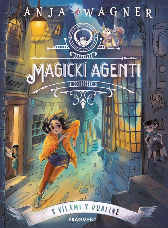 Magickí agenti 1 S vílami v Dubline