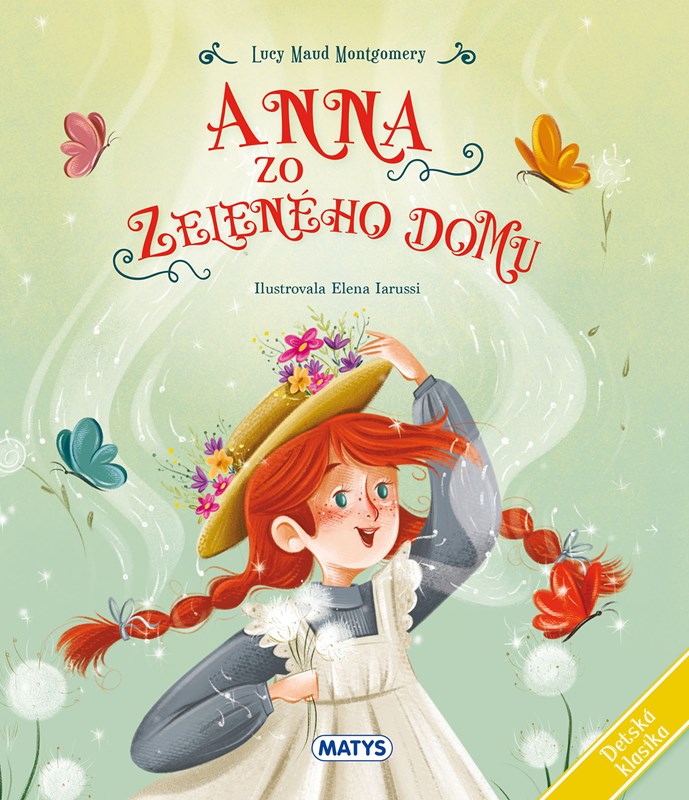 Detská klasika Anna zo Zeleného domu