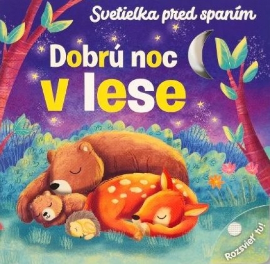 Dobrú noc v lese Svetielka pred spaním