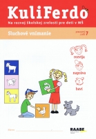 Kuliferdo - Sluchové vnímanie-Pracovný zošit na rozvoj školskej zrelosti pre deti v MŠ