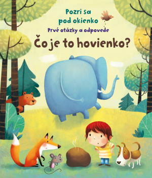 Čo je to hovienko? Kuk pod okienko