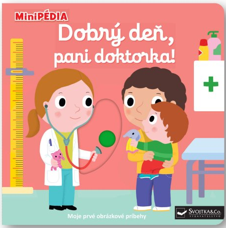 MiniPÉDIA – Dobrý deň, pani doktorka!