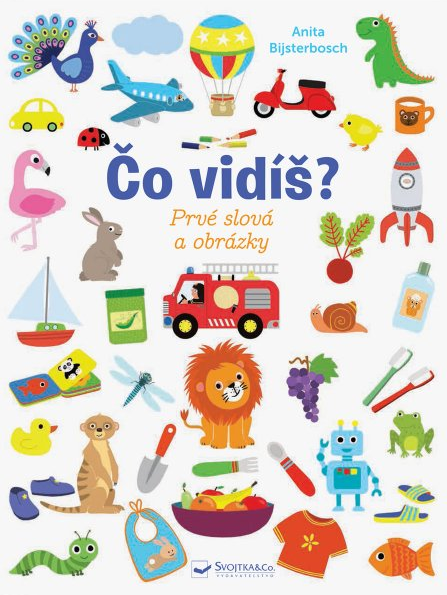 Čo vidíš? Prvé slová a obrázky