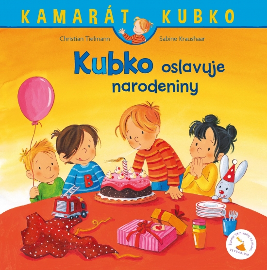 Kubko oslavuje narodeniny - tvrdá väzba