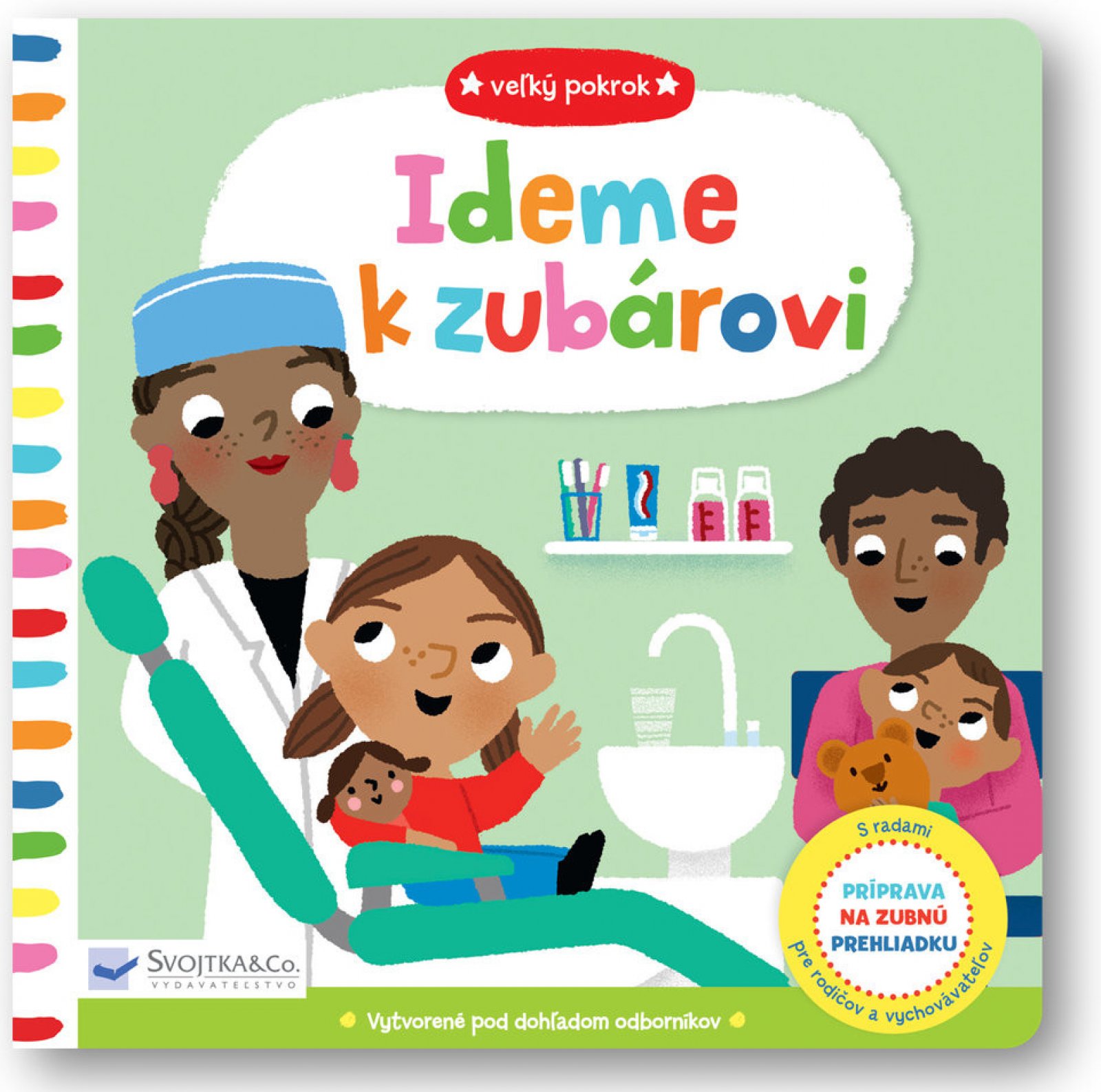 Ideme k zubárovi - Veľký pokrok