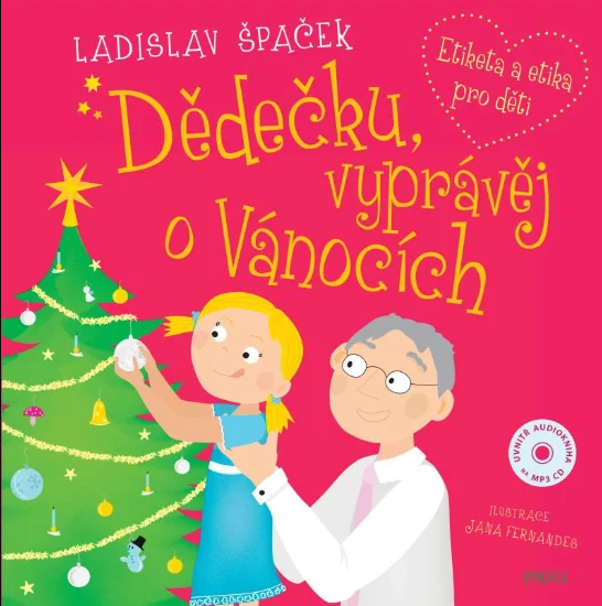 Dědečku, vyprávěj o Vánocích