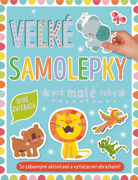 Divé zvieratá - Veľké samolepky pre malé ruky