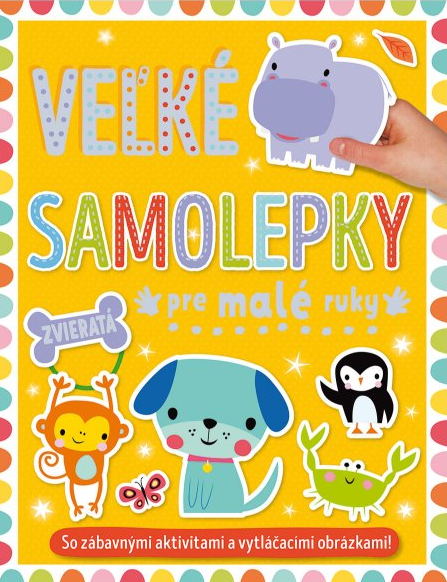 Zvieratá - Veľké samolepky pre malé ruky