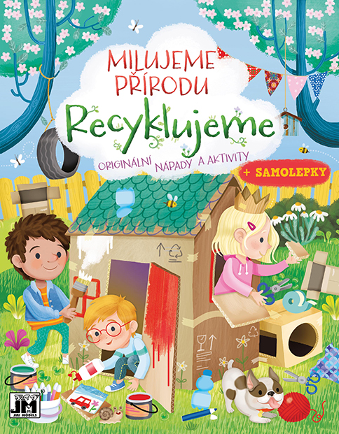 Milujeme přírodu - Recyklujeme