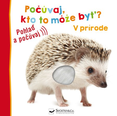 V prírode - Počúvaj, kto to môže byť?