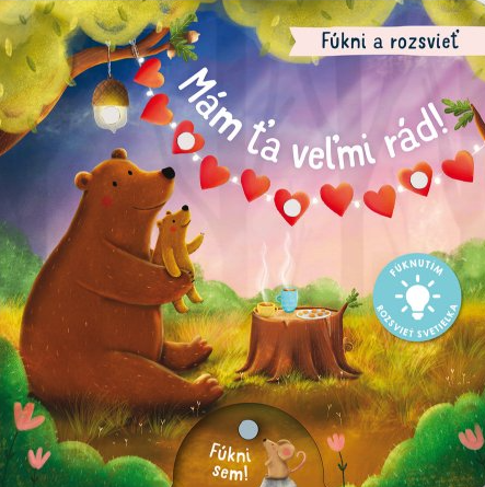 Mám ťa veľmi rád! - Fúkni a rozsvieť