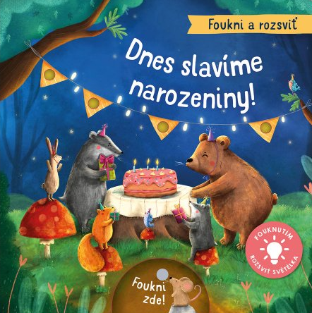 Dnes slavíme narozeniny! - Foukni a rozsviť