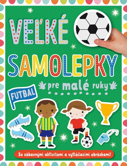 Futbal - Veľké samolepky pre malé ruky