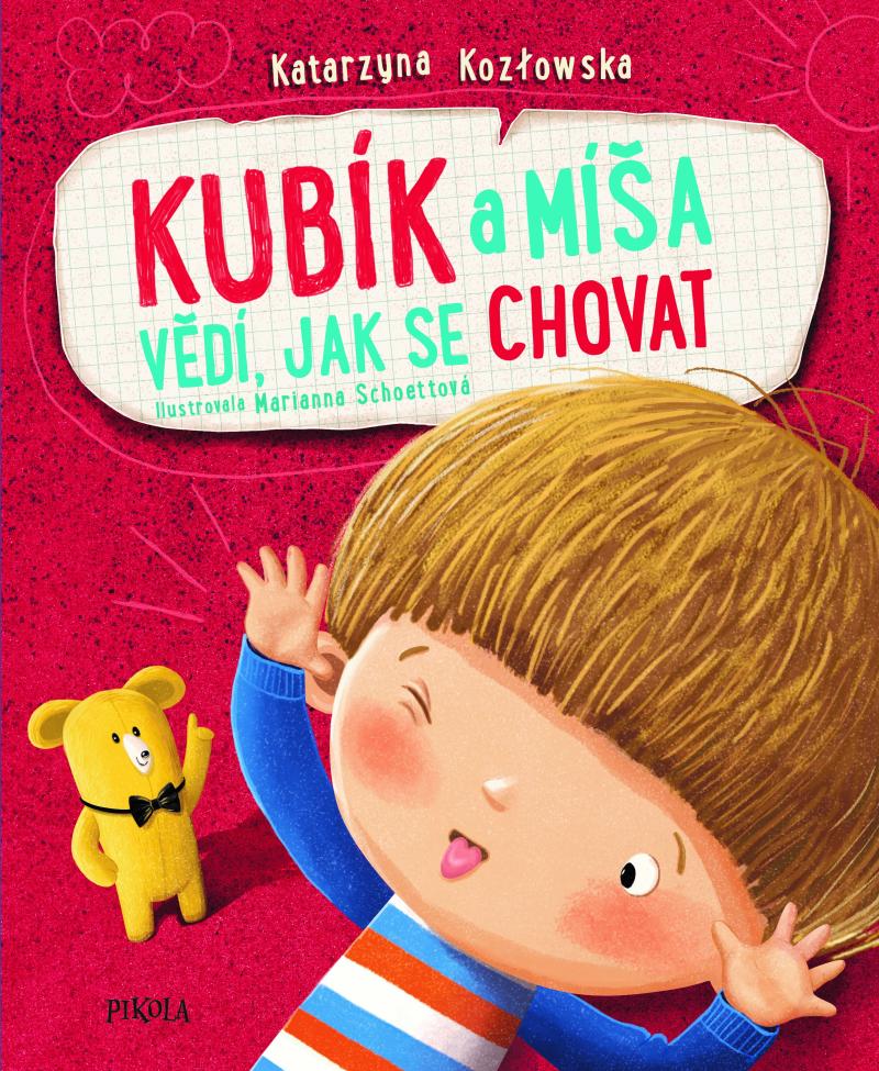 Kubík a Míša vědí, jak se chovat