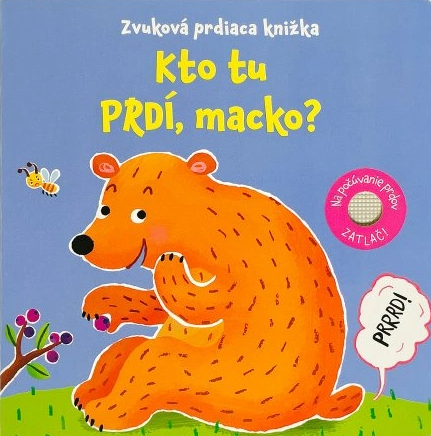 Kto tu prdí, macko? Zvuková prdiaca knižka