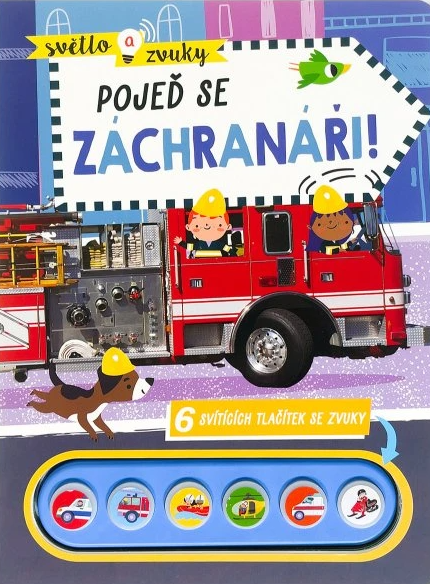 Pojeď se záchranáři! - Světlo a zvuky