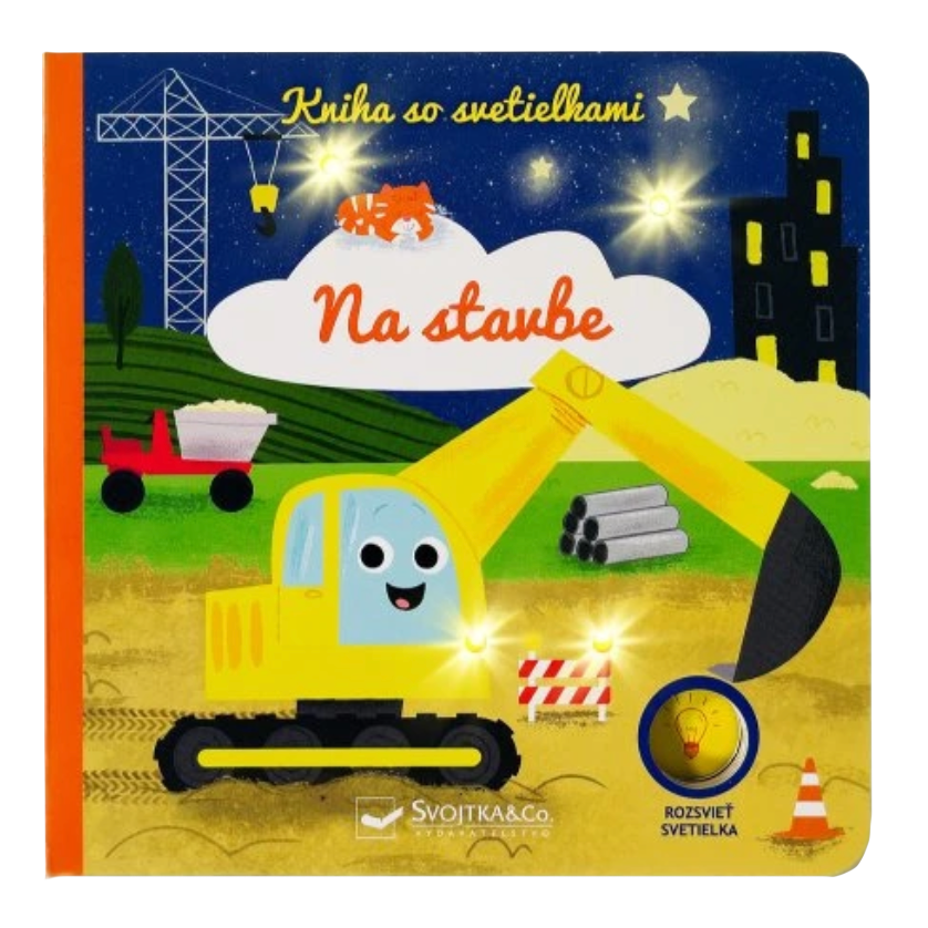 Na stavbe - Kniha so svetielkami