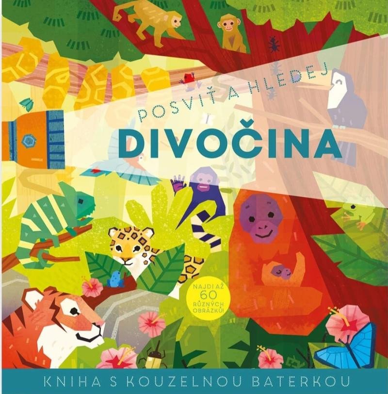 Posviť a hledej Divočina Kniha s kouzelnou baterkou