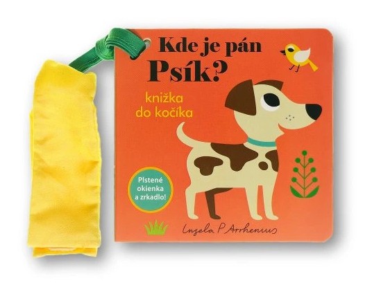 Kde je pán Psík? Knižka do kočíka