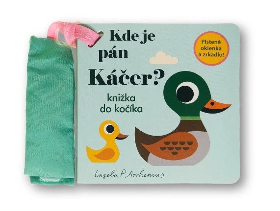 Kde je pán Káčer? Knižka do kočíka