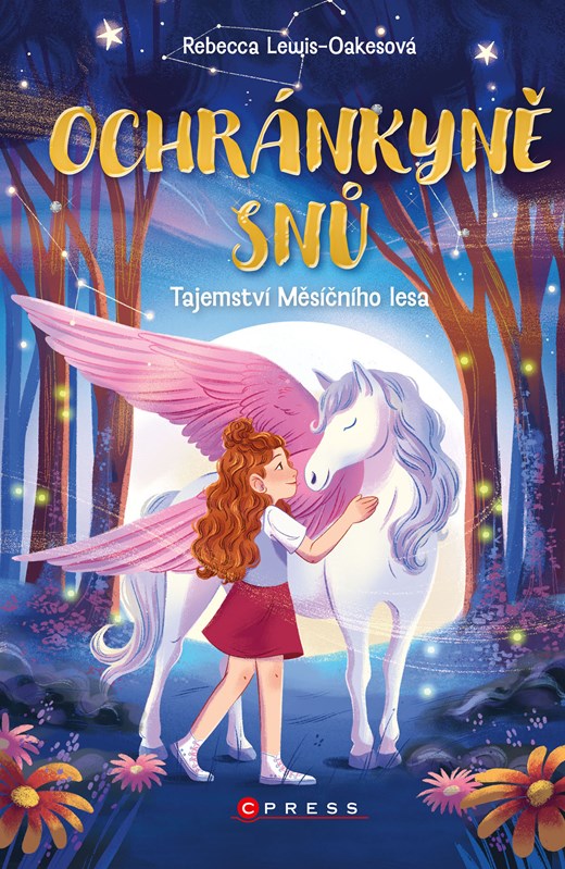 Ochránkyně snů Tajemství Měsíčního lesa