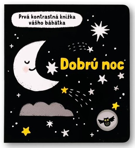 Dobrú noc Prvá kontrastná knižka vášho bábätka