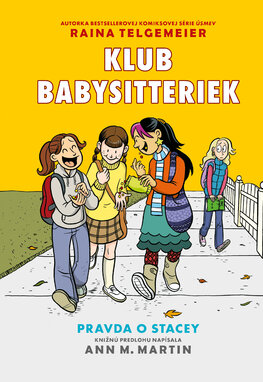 Klub babysitteriek 2 - Pravda o Stacey