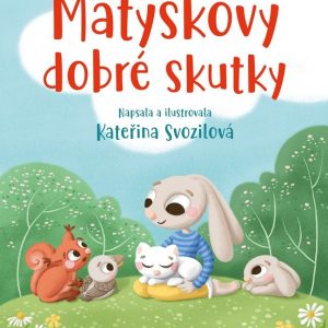 Matýskovy dobré skutky