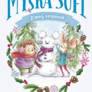 Myška Sofi 8: Zimný nespánok