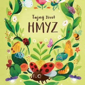 Tajný život HMYZ