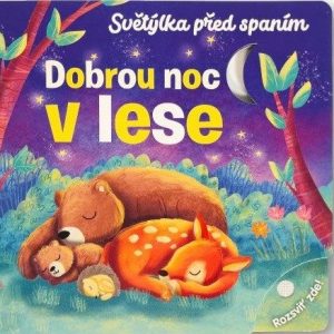 Světýlka před spaním Dobrou noc v lese
